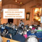 Odwiedziny Sióstr od Aniołów i prezentacje Świadectw wiary