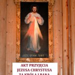Akt Przyjęcia Jezusa Chrystusa za Króla I Pana