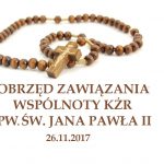 Obrzęd zawiązania Wspólnoty KŻR pw. św. Jana Pawła II