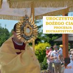 Uroczystość Bożego Ciała-Procesja Eucharystyczna