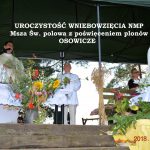 Uroczystość Wniebowzięcia NMP-Msza Św. polowa z poświęceniem plonów – Osowicze