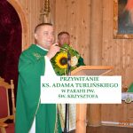 Przywitanie ks .Adama Turlińskigo w parafii pw. Św. Krzysztofa