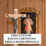 Uroczystość Jezusa Chrystusa Króla Wszechświata