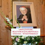 Uroczystość Beatyfikacji Kardynała Stefana Wyszyńskiego