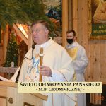 Święto Ofiarowania Pańskiego – M. B. Gromnicznej