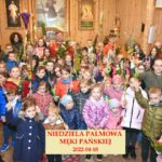 Niedziela Palmowa Męki Pańskiej – 10.04.2022