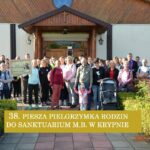 38 Piesza Pielgrzymka Rodzin do Sanktuarium M.B. w Krypnie