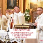 Uroczystość Najświętszego Ciała i Krwi Chrystusa (Boże Ciało) – Msza św