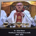 Podziękowania ks. Adamowi za długoletnią posługę duszpasterską w Naszej Parafii